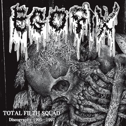 EGO FIX - TOTAL FILTH SQUAD Discography 1995-1997 CD - PUNK AND DESTROY 