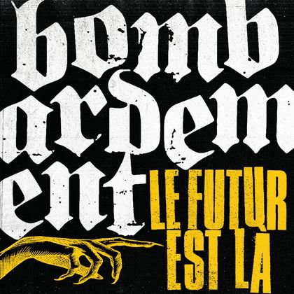 BOMBARDEMENT - la futur est la LP+DOWNLOAD - PUNK AND DESTROY