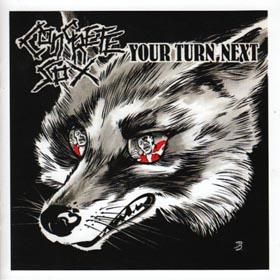 CONCRETE SOX-your turn next CD - PUNK AND DESTROY |
