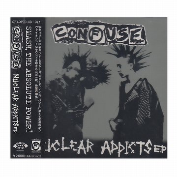 CONFUSE - nuclear addicts CD - PUNK AND DESTROY |