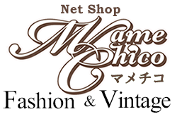 マメチコ Fashion and Vintage通販