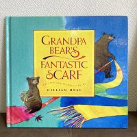 GRANDPA BEAR'S FANTASTIC SCARF／海外近代絵本 古本 洋書