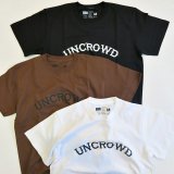 UNCROWD アンクラウド UC-800-020  『 LOGO 』PRINT TEE’S プリント Tシャツ 半袖 BLACK / BROWN / WHITE BLUCO ブルコ