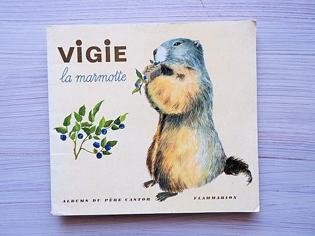 VIGIE la marmotte | May Angeli - 外国の古くてかわいい絵本