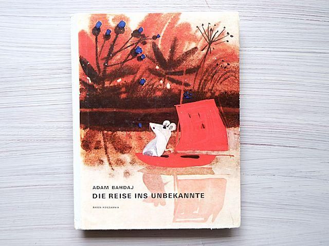 DIE REISE INS UNBEKANNTE | Maria Mackiewicz - 外国の古くてかわいい絵本たち ついん・らびっと DIE REISE INS UNBEKANNTE | Maria Mackiewicz - 外国の古くてかわいい絵本たち ついん・らびっと