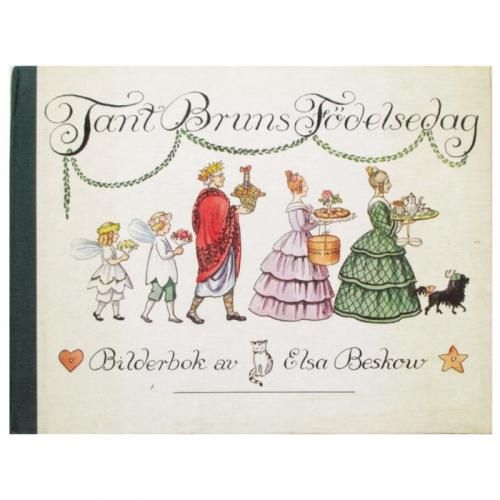 Tant Bruns Fodelsedag（1960年）」Elsa Beskow（エルサ・ベ