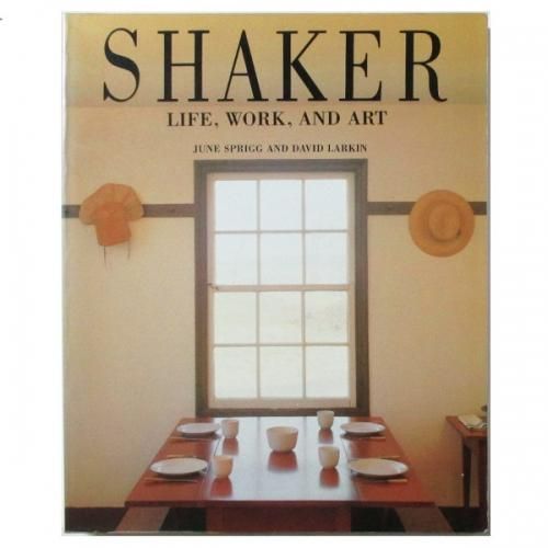 Shaker - Life, Work and Art - wordsong