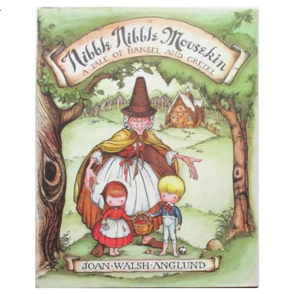 Joan Walsh Anglund / Nibble Nibble Mousekin - wordsong