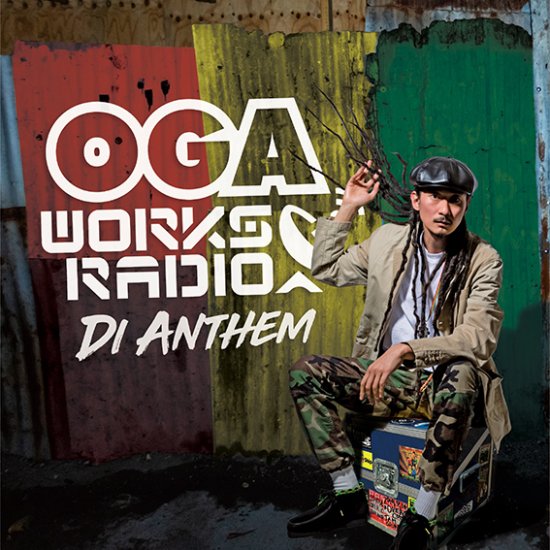 OGA WORKS RADIO MIX VOL.19 -DI ANTHEM- - Rise＆Beat　Clothing