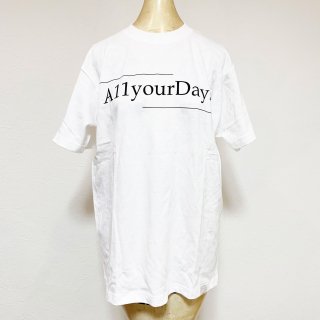 A11YOURDAYS,｜1st logo-Tshirt【white】