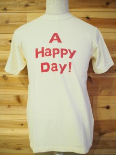 A HAPPY DAY! T