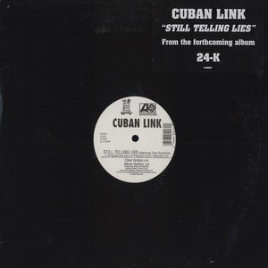 CUBAN LINK - Still Telling Lies - EBBTIDE RECORDS
