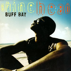SHINEHEAD - Buff Bay / Reprimand - EBBTIDE RECORDS