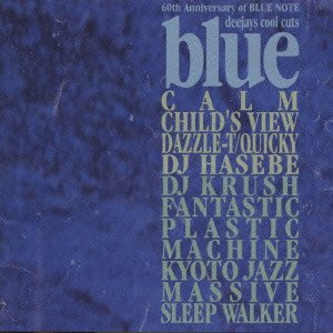 V.A. - 60th Anniversary of Blue Note -Deejays Cool Cuts- - EBBTIDE
