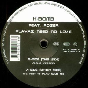 BLASCO / No Love 4 H＊＊s G-FUNK G-RAP H-BOMB - Playaz Need No Love - EBBTIDE RECORDS
