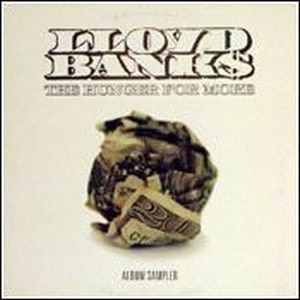 LLOYD BANKS - The Hunger For More (Album Sampler) - EBBTIDE RECORDS