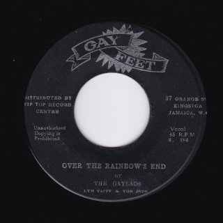 OVER THE RAINBOW'S END / THE GAYLADS