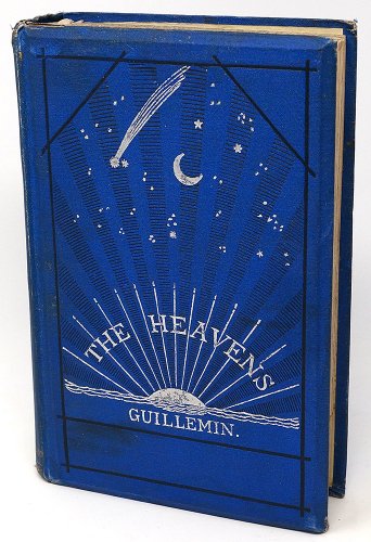 「THE HEAVENS」A.GUILLEMIN／アメリカ・1878年