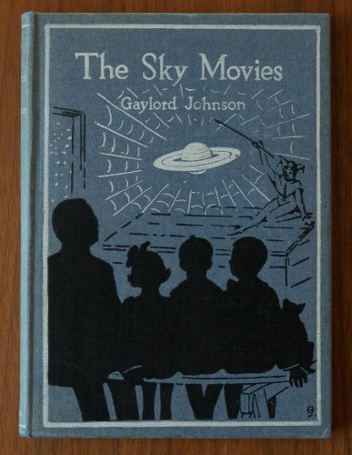 「The Sky Movies」／アメリカ1923年