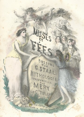 「女神と妖精たち-Muses et Fées. 」フランス1851年