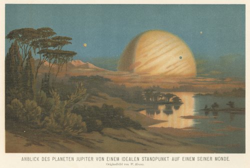 天文図版「ANBLICK DES PLANETEN JUPITER VON EINEM IDEALEN STANDPUNKT AUF EINEM SEINER MONDE.」木星（ドイツ 1898年）
