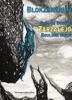 Zarzalejo Bouldering Guidebook(ޥɥ꡼ 륵 ܥ󥰥ɥ֥å) ڥ ޥɥ꡼ɥܥ󥰥 ᡼88