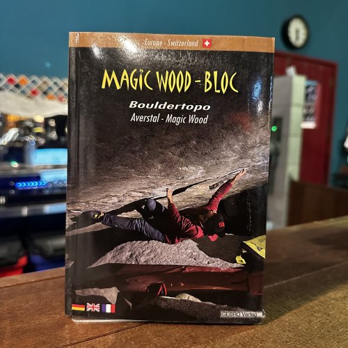 Magic Wood Bouldering Guidebook(マジックウッドボルダリングガイド) ※スイス ※2023年最新版 ※メール便88円