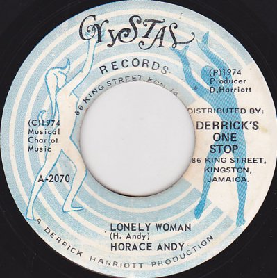 A: Lonely Woman / Horace Andy - レゲエレコードストア NEGRIL - 名曲