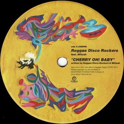 A: Cherry Oh! Baby / Reggae Disco Rockers feat Miliyah (加藤