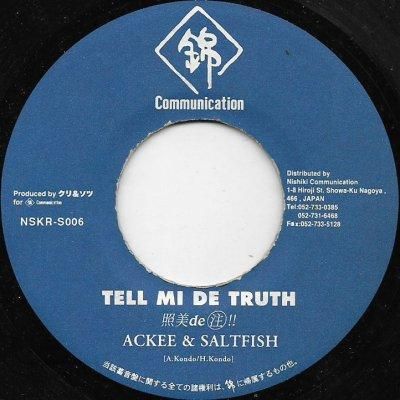 ACKEE&SALTFISH / TELL MI DE TRUTH ジャパレゲ Ackee & Saltfish / Tell Mi De Truth | LOW LOUD RECORDS