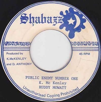 A: Public Enemy Number One / Ruddy Mowatt - レゲエレコード