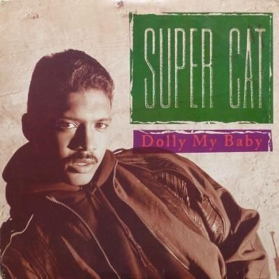 Dolly My Baby / Super Cat - レゲエレコードストア NEGRIL