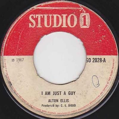 A: I'm Just A Guy / Alton Ellis - レゲエレコードストア