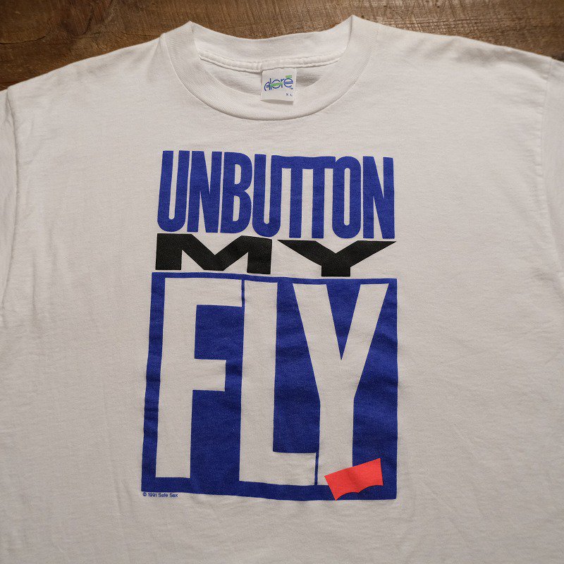 1990's UNBUTTON MY FLY T-SHIRT