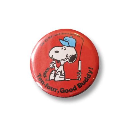 スヌーピー缶バッチ Ten Four Good Buddy です スヌーピー缶バッチ Ten Four Good Buddy です