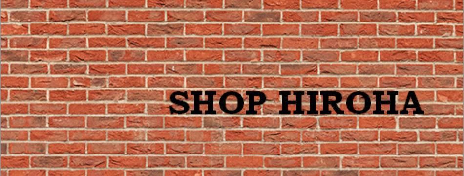 SHOPHIROHA