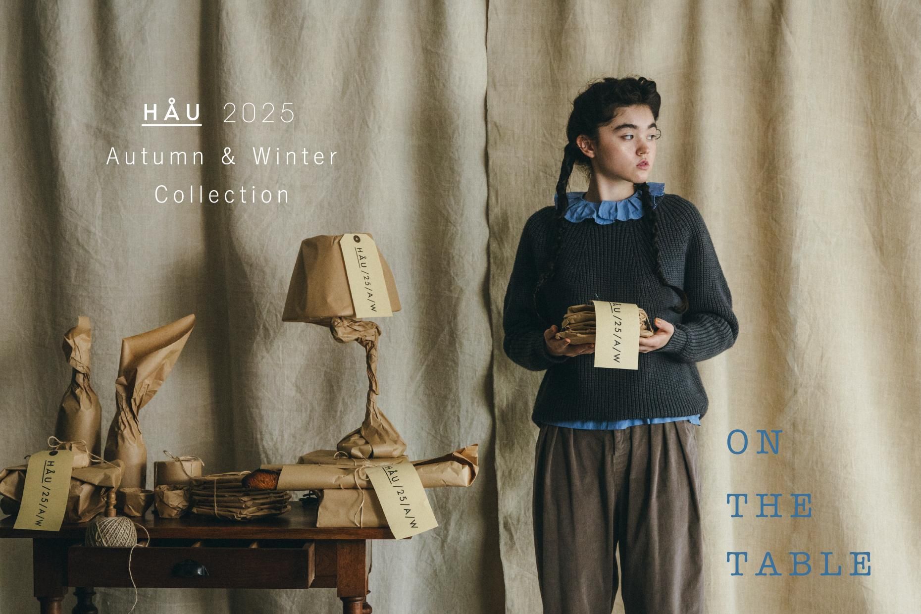 HAU 2025 Autumn&Winter