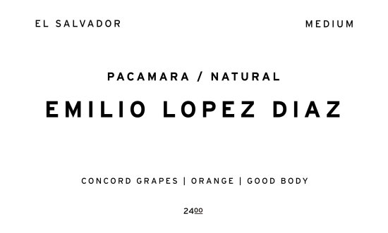 EMILIO LOPEZ DIAZ - PACAMARA - |  EL SALVADOR  /200g