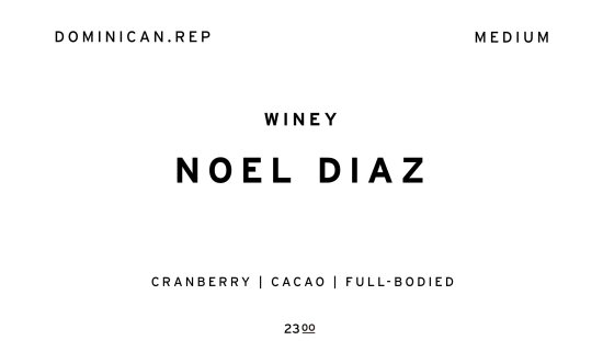 WINEY NOEL DIAZ |  DOMINICAN REP.  /200g