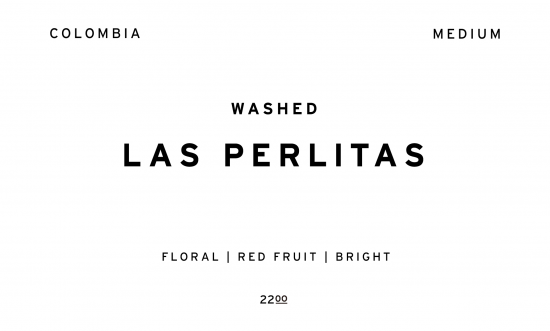 LAS PERLITAS  |  COLOMBIA  /200g