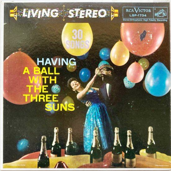 The Three Suns/ザ・スリー・サンズ/Having A Ball With The Three