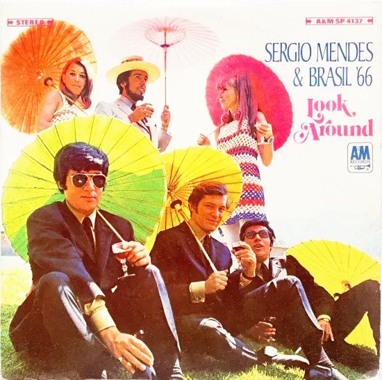 Sergio Mendes & Brasil '66/セルジオ・メンデス・アンドブラジル66/Look Around | アナログレコード  販売・通販【TURN ON】