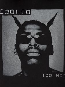 Coolio Too Hot T-Shirt