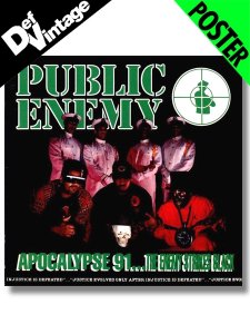 ’91 PUBLIC ENEMY Apocalypse ’91 Promotional Poster