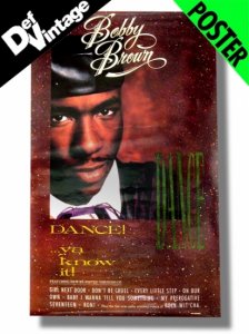 DEADSTOCK ’89 Bobby Brown ”Dance Ya Know It” Poster