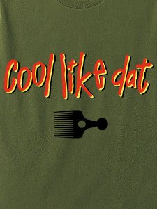Stillas ”Cool Like Dat” T-Shirt