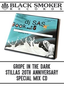 GROPE IN THE DARK 20周年 DJ SAS / CookBook page #8 〜It's been a long time〜 Black Smoker Records