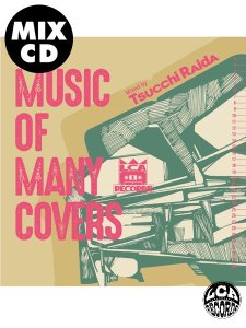 Tsucchi Raida - Music Of Many Covers / LCA RECORDS
