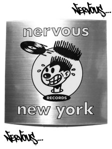 Nervous Records New York 