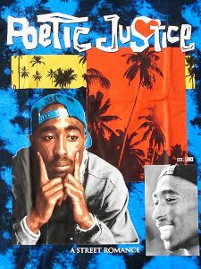 Tupac ”Poetic Justice A Street Romance